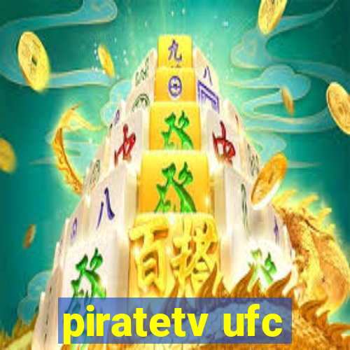 piratetv ufc